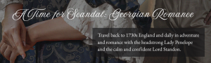 A Time for Scandal closed door historical romance